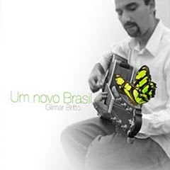 Gilmar Brito -  Um novo Brasil 2010