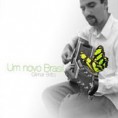Gilmar Brito -  Um novo Brasil 2010