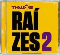 Thalles Roberto - Raízes II (2012)